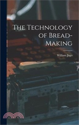 The Technology of Bread-making