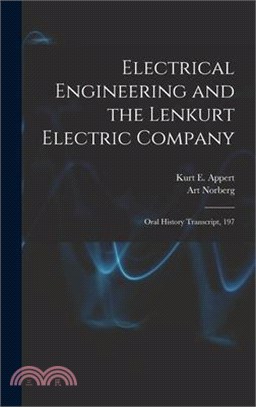 Electrical Engineering and the Lenkurt Electric Company: Oral History Transcript, 197