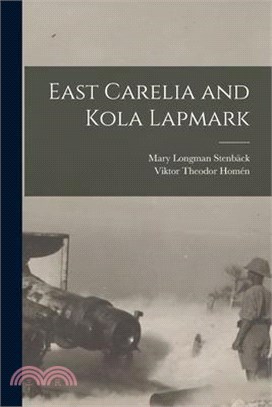 East Carelia and Kola Lapmark