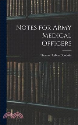 Notes for Army Medical Officers