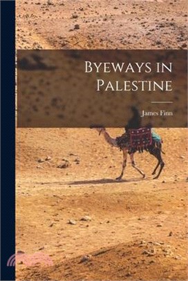 Byeways in Palestine