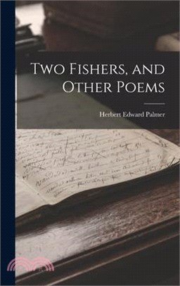 Two Fishers, and Other Poems