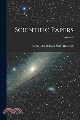 Scientific Papers; Volume 2