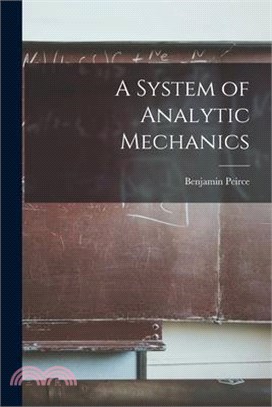 A System of Analytic Mechanics