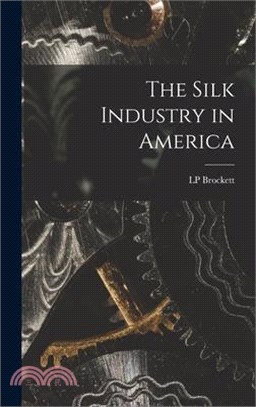 The Silk Industry in America