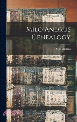 Milo Andrus Genealogy