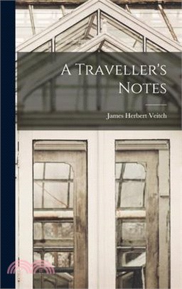 A Traveller's Notes