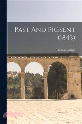 Past And Present (1843)