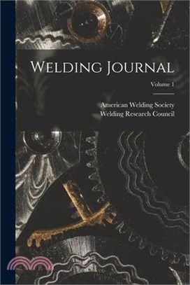 Welding Journal; Volume 1