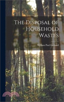 The Disposal of Household Wastes