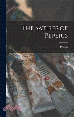 The Satires of Persius