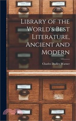 Library of the World's Best Literature, Ancient and Modern