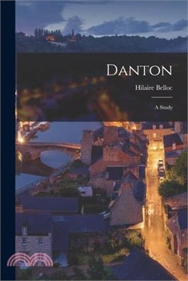 Danton: A Study