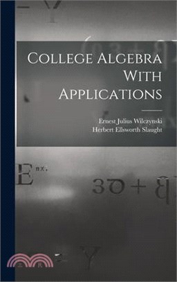 College Algebra With Applications