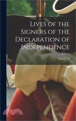 Lives of the Signers of the Declaration of Independence