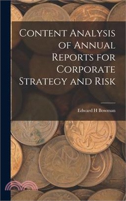 Content Analysis of Annual Reports for Corporate Strategy and Risk