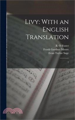 Livy: With an English Translation: 7