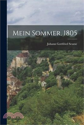 Mein Sommer, 1805