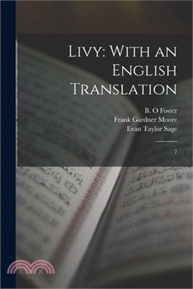 Livy: With an English Translation: 7