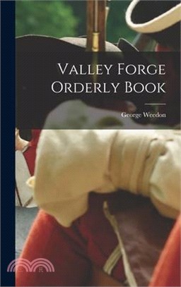 Valley Forge Orderly Book