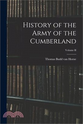 History of the Army of the Cumberland; Volume II