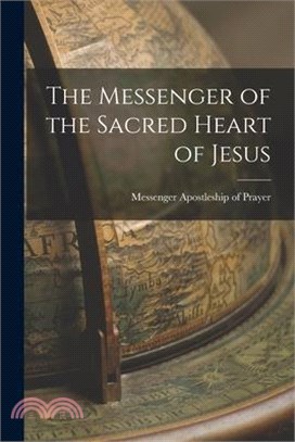 The Messenger of the Sacred Heart of Jesus