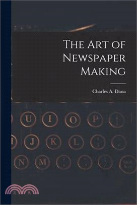 The Art of Newspaper Making