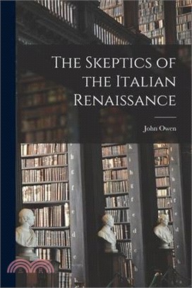 The Skeptics of the Italian Renaissance