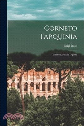 Corneto Tarquinia: Tombe Etrusche Dipinte