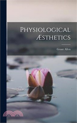 Physiological Æsthetics