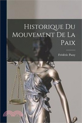 Historique Du Mouvement De La Paix