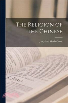 The Religion of the Chinese