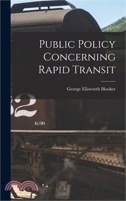 Public Policy Concerning Rapid Transit