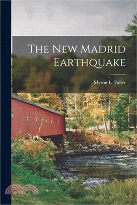 The New Madrid Earthquake