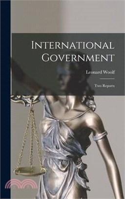 International Government: Two Reports