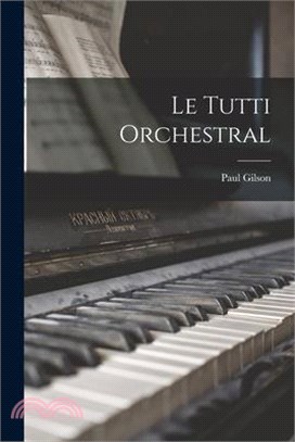 Le tutti orchestral