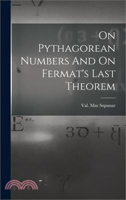 On Pythagorean Numbers And On Fermat's Last Theorem