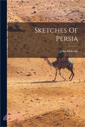 Sketches Of Persia