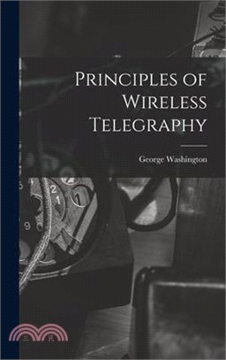 Principles of Wireless Telegraphy