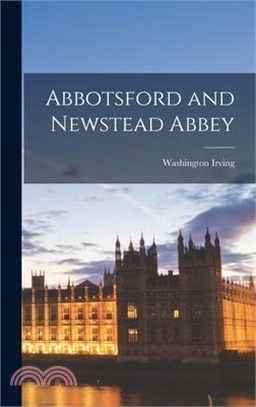 Abbotsford and Newstead Abbey