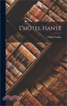 L'hôtel hanté