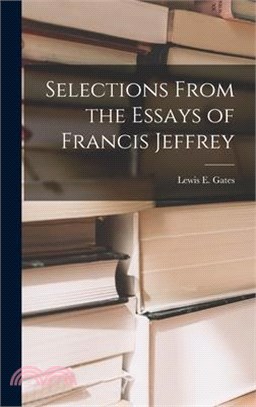 Selections From the Essays of Francis Jeffrey