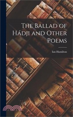 The Ballad of Hádji and Other Poems