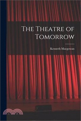 The Theatre of Tomorrow