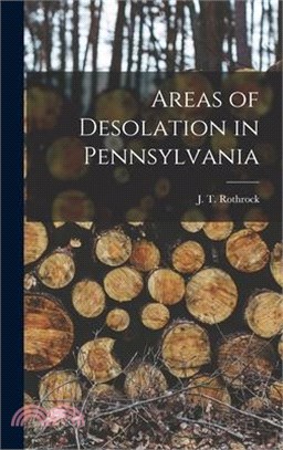 Areas of Desolation in Pennsylvania