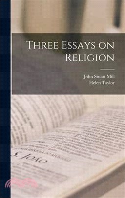 Three Essays on Religion