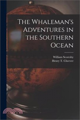 The Whaleman's Adventures in the Southern Ocean