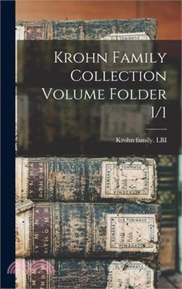 Krohn Family Collection Volume Folder 1/1