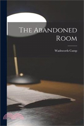 The Abandoned Room