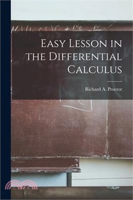 Easy Lesson in the Differential Calculus